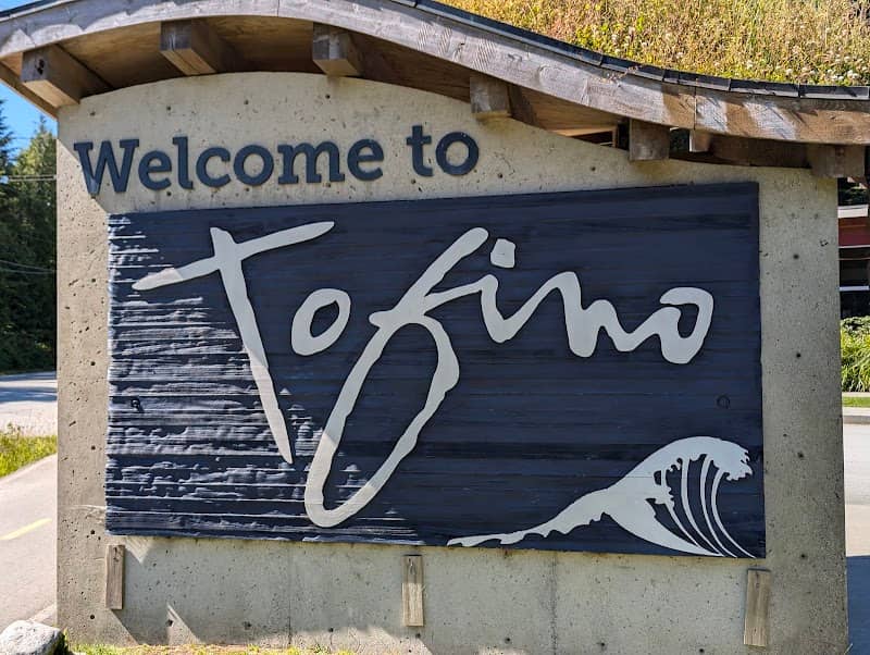 Welcome to Tofino Sign - Image 2