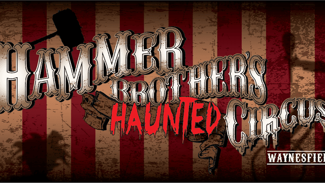The Furry Tail Farm & Hammer Brother's Haunted Circus - Image 1