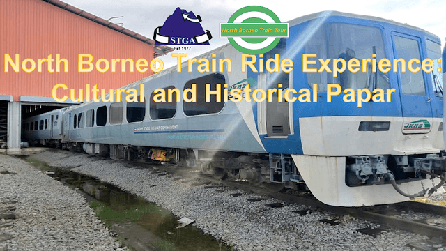 North Borneo Train Tour - Image 1