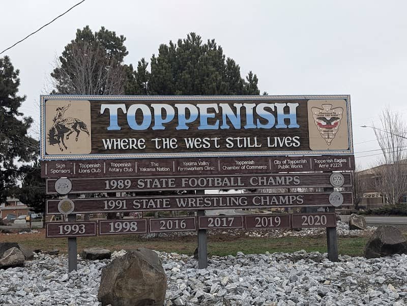 Toppenish Where the West Still Lives sign - Image 1