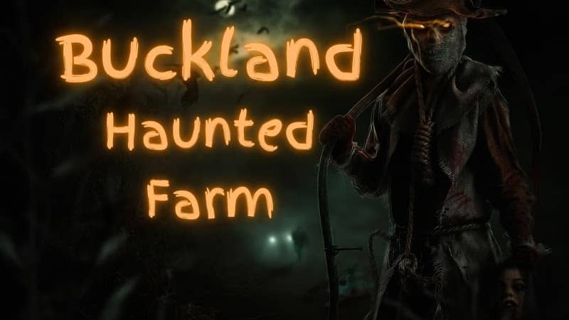 Buckland Haunted Farm - Image 1